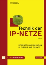 Technik der IP-Netze - Badach, Anatol; Hoffmann, Erwin