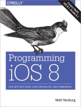 Programming iOS 8 - Neuberg, Matt