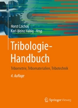 Tribologie-Handbuch - Czichos, Horst; Habig, Karl-Heinz