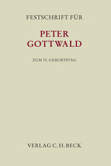Festschrift für Peter Gottwald zum 70. Geburtstag - 