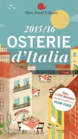 Osterie d`Italia 2015/16 - Slow Food Editore, Slow