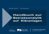 Handbuch zur Betriebsanalytik auf Kläranlagen - Barbara Cybulski, Gert Schwentner