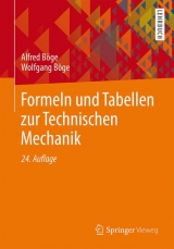 Formeln und Tabellen zur Technischen Mechanik - Böge, Alfred; Böge, Wolfgang