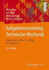 Aufgabensammlung Technische Mechanik - Böge, Alfred; Böge, Gert; Böge, Wolfgang; Schlemmer, Walter