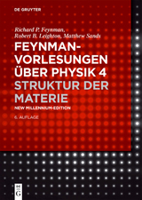 Feynman-Vorlesungen über Physik / Struktur der Materie - Richard P. Feynman, Robert B. Leighton, Matthew Sands