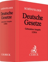 Deutsche Gesetze Gebundene Ausgabe I/2016 - Schönfelder, Heinrich