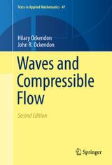 Waves and Compressible Flow - Hilary Ockendon, John R. Ockendon