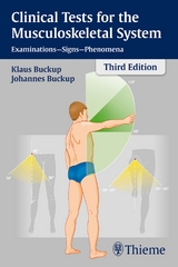 Clinical Tests for the Musculoskeletal System - Klaus Buckup, Johannes Buckup