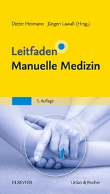 Leitfaden Manuelle Medizin - 