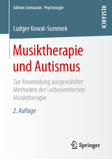 Musiktherapie und Autismus - Ludger Kowal-Summek