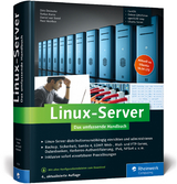 Linux-Server - Deimeke, Dirk; Kania, Stefan; Soest, Daniel van; Heinlein, Peer