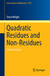 Quadratic Residues and Non-Residues - Steve Wright