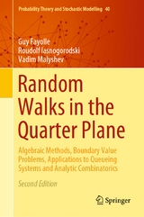Random Walks in the Quarter Plane - Fayolle, Guy; Iasnogorodski, Roudolf; Malyshev, Vadim