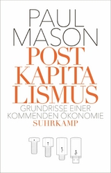 Postkapitalismus -  PAUL MASON