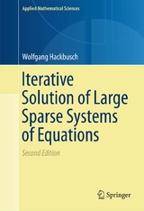 Iterative Solution of Large Sparse Systems of Equations -  Wolfgang Hackbusch