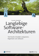 Langlebige Software-Architekturen - Lilienthal, Carola