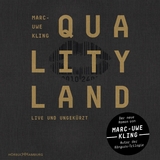 QualityLand (QualityLand 1) - Marc-Uwe Kling