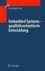 Embedded Systems - qualitätsorientierte Entwicklung - 