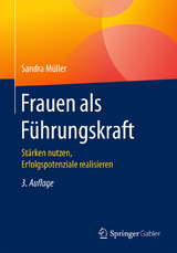 Frauen als Führungskraft - Sandra Müller