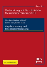 Abgabenordnung und Finanzgerichtsordnung - Silke Sager, Nadine Schimpf, Dennis Klein, Günter Maus