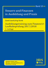 Ausbildungstraining zum Finanzwirt Laufbahnprüfung 2017/2018 - David Jauch, Jörg Ramb