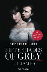 Fifty Shades of Grey - Befreite Lust -  E L James