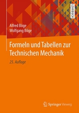 Formeln und Tabellen zur Technischen Mechanik - Böge, Alfred; Böge, Wolfgang
