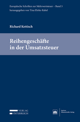 Reihengeschäfte in der Umsatzsteuer - Richard Kettisch