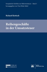 Reihengeschäfte in der Umsatzsteuer - Richard Kettisch