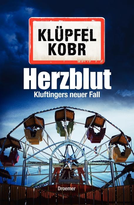Herzblut - Volker Klüpfel, Michael Kobr