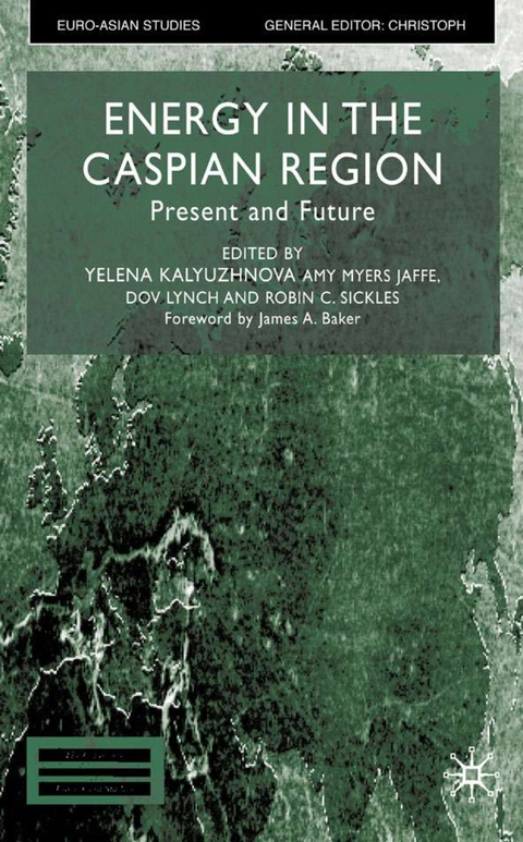 Energy in the Caspian Region - 