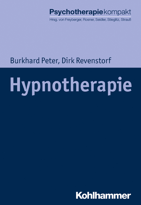 Hypnotherapie - Burkhard Peter, Dirk Revenstorf