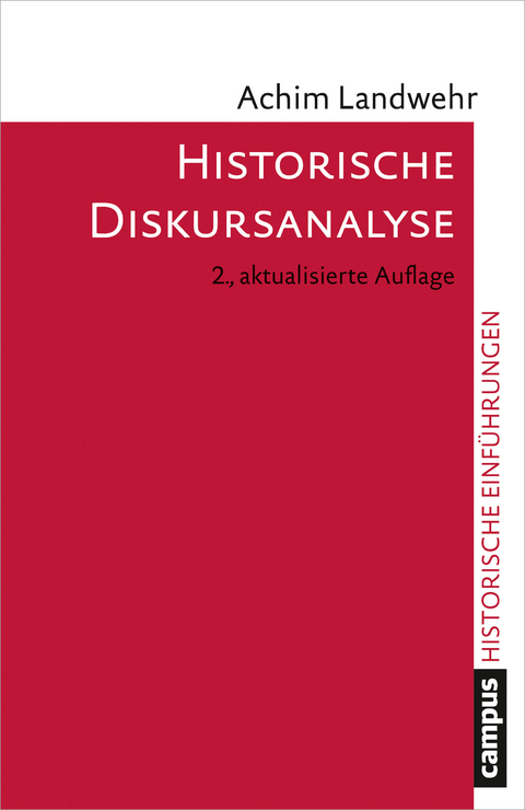 Historische Diskursanalyse - Achim Landwehr