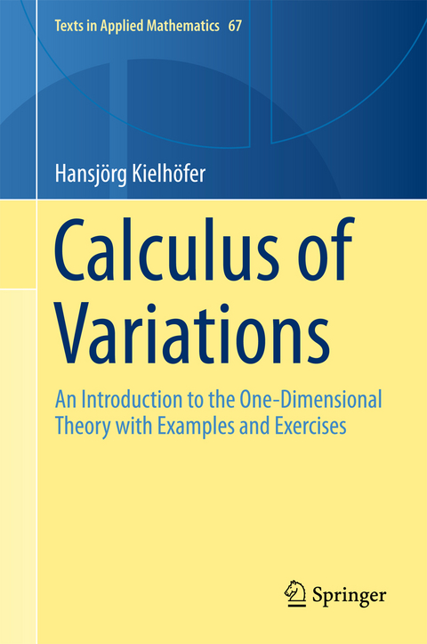 Calculus of Variations - Hansjörg Kielhöfer