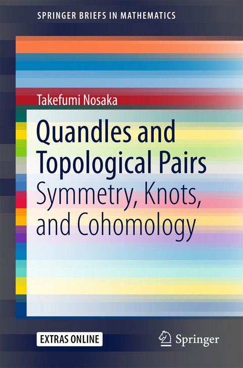 Quandles and Topological Pairs - Takefumi Nosaka