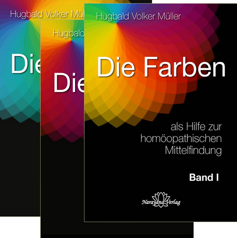Die Farben als Hilfe zur homöopathischen Mittelfindung Set in 3 Bänden - Hugbald Volker Müller