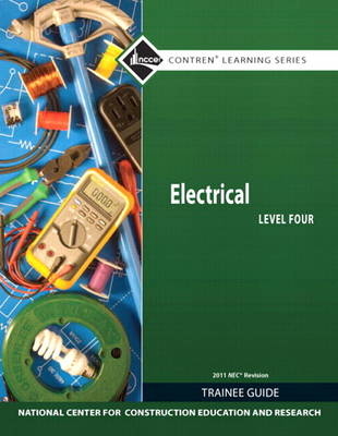 NEW NCCERconnect with Pearson eText -- Trainee Access Card -- for Electrical Level 4 -  NCCER