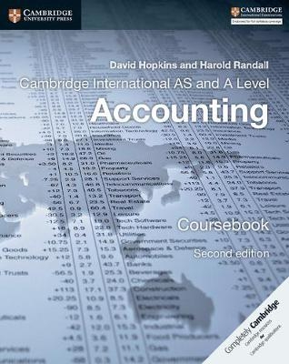 Cambridge International AS and A Level Accounting Coursebook - David Hopkins, Harold Randall