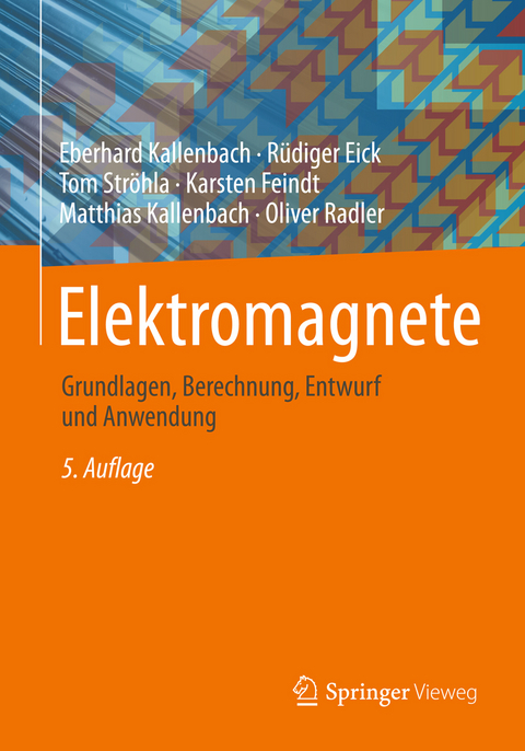 Elektromagnete - Eberhard Kallenbach, Rüdiger Eick, Tom Ströhla, Karsten Feindt, Matthias Kallenbach, Oliver Radler