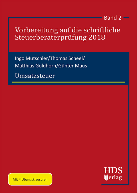 Umsatzsteuer - Ingo Mutschler, Thomas Scheel, Matthias Goldhorn, Günter Maus