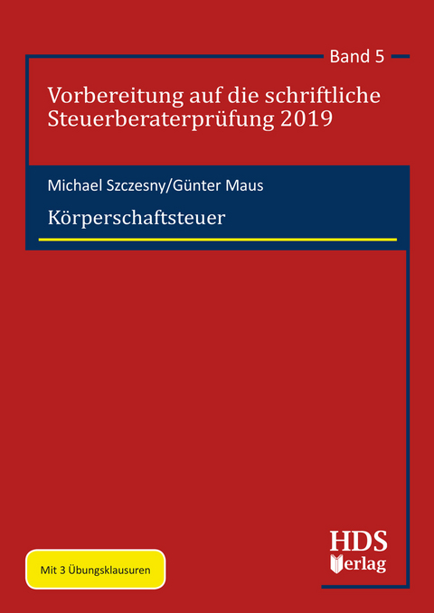 Körperschaftsteuer - Michael Szczesny, Günter Maus