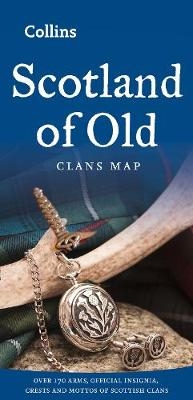 Scotland of Old -  Collins Maps