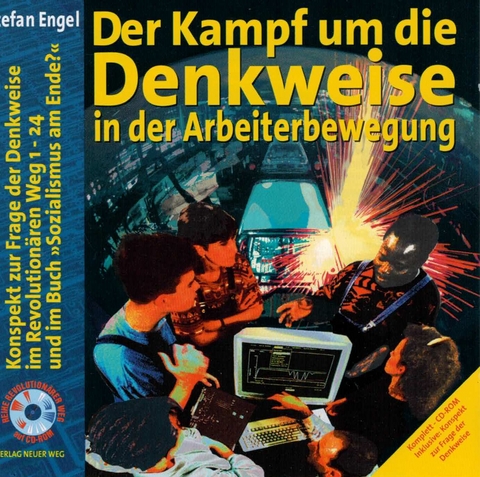 CD-ROM Der Kampf um die Denkweise in der Arbeiterbewegung - Stefan Engel