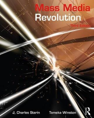 Mass Media Revolution - J. Charles Sterin, Tameka Winston