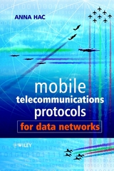Mobile Telecommunications Protocols for Data Networks -  Anna Hac
