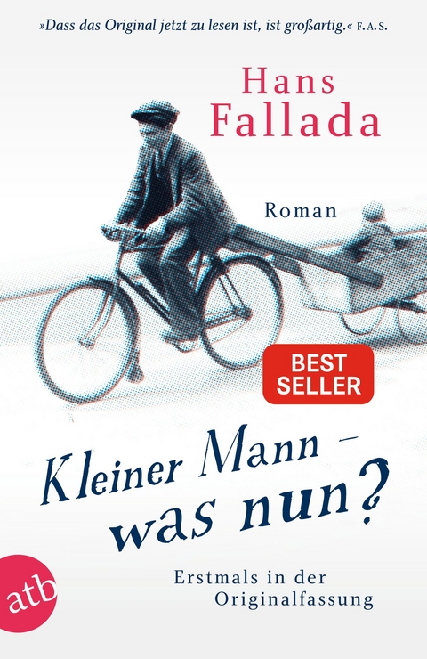 Kleiner Mann – was nun? - Hans Fallada