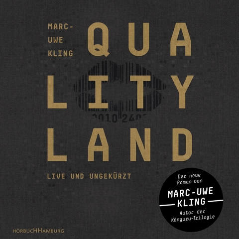 QualityLand (QualityLand 1) - Marc-Uwe Kling