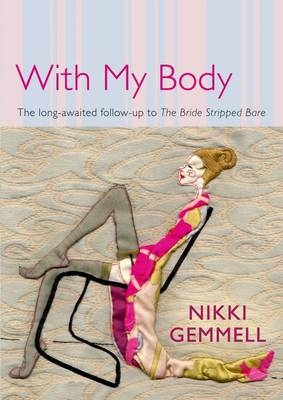With My Body - Nikki Gemmell