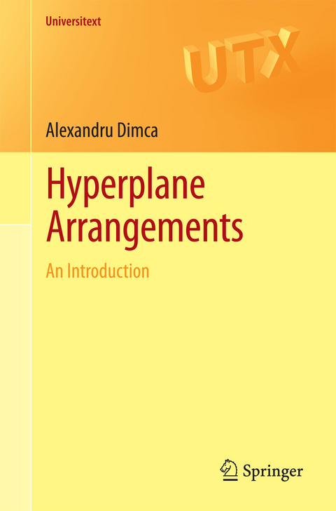 Hyperplane Arrangements - Alexandru Dimca