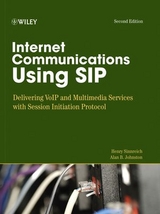 Internet Communications Using SIP -  Alan B. Johnston,  Henry Sinnreich